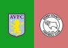 Dự đoán Aston Villa vs Derby County, 21h00 ngày 27/05