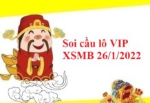 Soi cầu lô VIP XSMB 26/1/2022