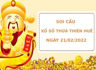 Thống kê xổ số Thừa Thiên Huế 21/2/2022 Thống kê XSTTH chính xác