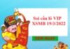 Soi cầu lô VIP XSMB 19/3/2022