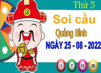 Soi cầu XSQB ngày 25/8/2022 - Soi cầu xổ số Quảng Bình thứ 5