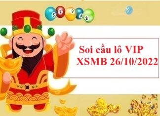 Soi cầu lô VIP KQXSMB 26/10/2022