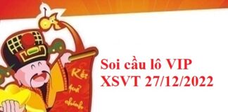 Soi cầu lô VIP XSVT 27/12/2022