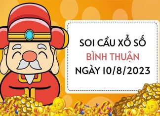 Thống kê xổ số Bình Thuận ngày 10/8/2023 thứ 5 hôm nay