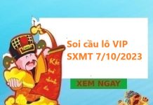 Soi cầu lô VIP KQSXMT 7/10/2023