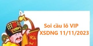 Soi cầu lô VIP KQXS Đà Nẵng 11/11/2023