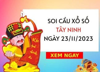 Soi cầu KQXS​​ Tây Ninh ngày 23/11/2023 hôm nay thứ 5