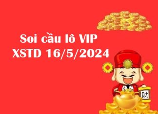 Thống kê lô VIP XSTD 16/5/2024