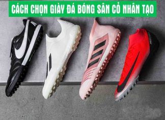 Cách chọn giày đá bóng sân cỏ nhân tạo