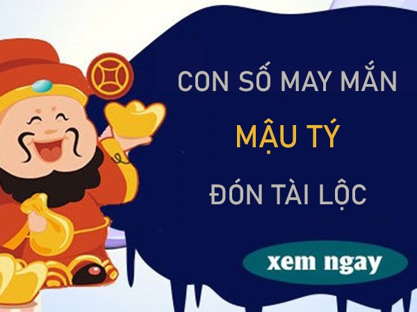 Đón thời cơ vàng khi có con số may mắn tuổi Mậu Tý