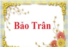 Ý nghĩa tên Bảo Trân mang giá trị quý báu và trân trọng