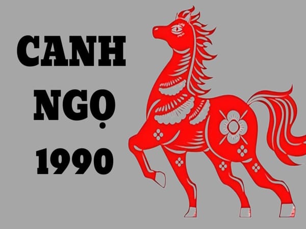 Tổng quan tuổi Canh Ngọ 1990
