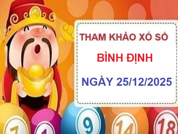 Dự đoán XSBĐI 25/12 – Chốt số theo thống kê