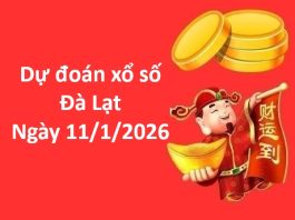 Dự đoán xổ số Đà Lạt ngày 11 tháng 1 chủ nhật miễn phí Dự đoán xổ số Đà Lạt ngày 11 tháng 1