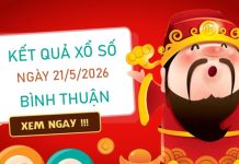 Tham khảo soi cầu BTH ngày 21/5/2026 thứ 5 siêu chính xác
