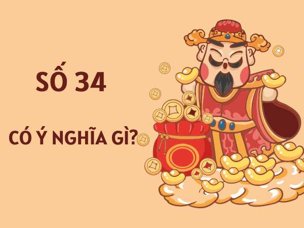 Ý nghĩa số 34 trong thần số học và tâm linh