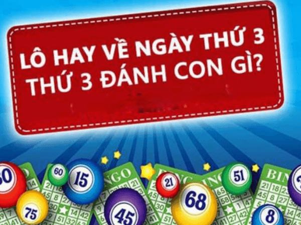 lô hay về thứ 3